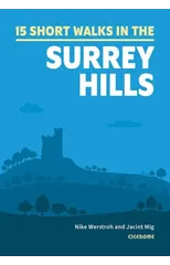 15 Short Walks in the Surrey Hills