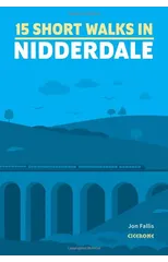 15 Short Walks in Nidderdale