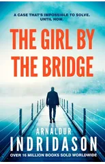 The Girl by the Bridge