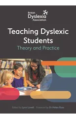 The British Dyslexia Association - Teaching Dyslexic Students