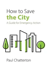 How to Save the City