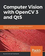 Computer Vision with OpenCV 3 and Qt5