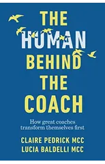The Human Behind the Coach