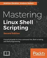 Mastering Linux Shell Scripting