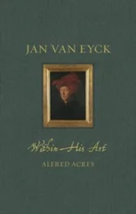 Jan van Eyck within His Art