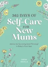 365 Days of Self-Care for New Mums