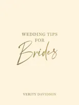 Wedding Tips for Brides