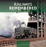 Railways Remembered