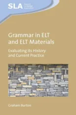 Grammar in ELT and ELT Materials