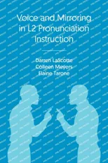 Voice and Mirroring in L2 Pronunciation Instruction