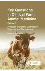 Key Questions in Clinical Farm Animal Medicine, Volume 1