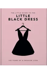 The Little Book of The Little Black Dress