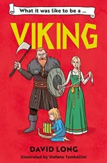 What It Was Like to be a Viking