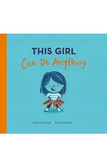 This Girl Can Do Anything