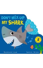 Don't Mix Up My Shark
