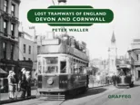 Lost Tramways of England