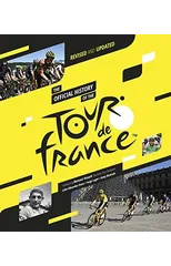 The Official History of the Tour de France