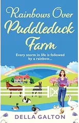 Rainbows Over Puddleduck Farm