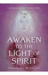 Awaken to the Light of Spirit