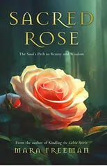 Sacred Rose