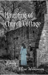 The Haunting of Church Cottage