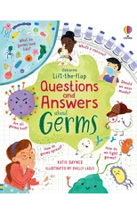 Lift-the-flap Questions and Answers about Germs