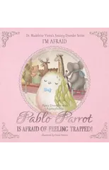 PABLO PARROT IS AFRAID OF FEELING TRAPPED! (Panic Disorder with Agoraphobia)