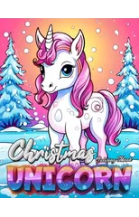 Christmas Unicorn Coloring Book For Kids-Christmas Toddler Coloring Book