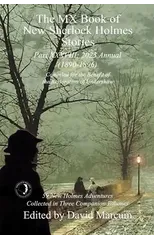The MX Book of New Sherlock Holmes Stories Part XXXVIII