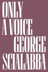 Only a Voice