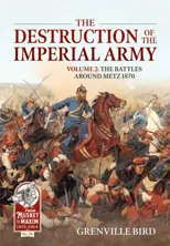 The Destruction of the Imperial Army Volume 2