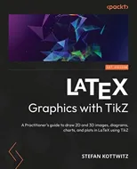 LaTeX Graphics with TikZ