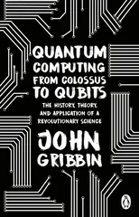 Quantum Computing from Colossus to Qubits