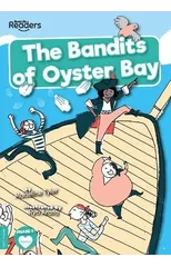 The Bandits of Oyster Bay