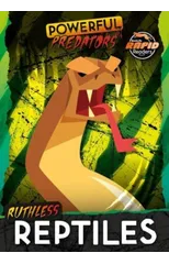 Ruthless Reptiles