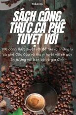 Sach Cong ThỨc CA Phe TuyỆt VỜi