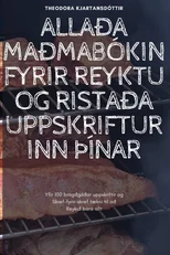 Allada Madmabokin Fyrir Reyktu Og Ristada Uppskrifturinn thInar