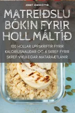 Matreidslubokin Fyrir Holl Maltid