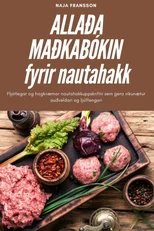 ALLADA MADKABOKIN fyrir nautahakk