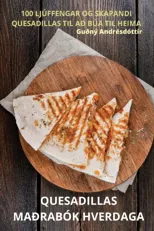 Quesadillas Madrabok Hverdaga