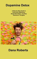 Dopamine Detox