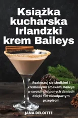 Książka kucharska Irlandzki krem Baileys