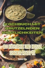 Kochbuch mit brutzelnden Kostlichkeiten