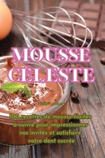 Mousse celeste