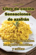 Libro de cocina Sensaciones de azafran