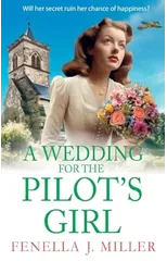 A Wedding for The Pilot’s Girl