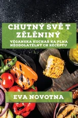 Chutny Svě t Zělěniny