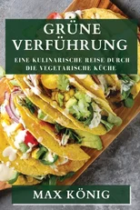 Grune Verfuhrung