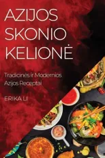 Azijos Skonio Kelione