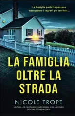 La famiglia oltre la strada